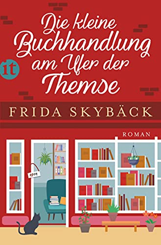 Die kleine Buchhandlung am Ufer der Themse: Roman (insel taschenbuch)