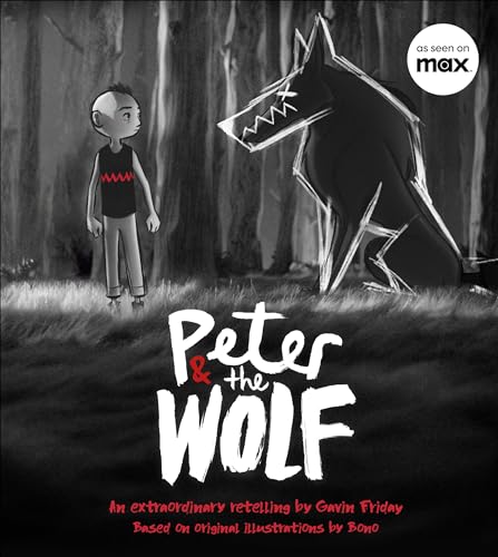 Peter and the Wolf: Wolves Come in Many Disguises von DK Children