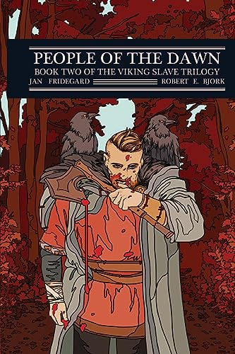 People of the Dawn: Book Two of The Viking Slave Trilogy (Viking Slave Trilogy Series, Band 2)