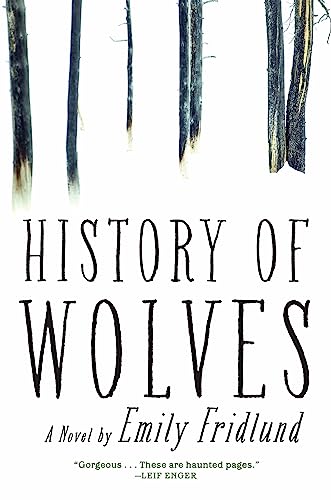 History of Wolves: A Novel von Atlantic Monthly Press