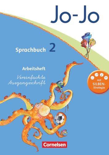 Jo-Jo Sprachbuch - Allgemeine Ausgabe 2011 - 2. Schuljahr: Arbeitsheft in Vereinfachter Ausgangsschrift Jo-Jo Sprachbuch - Allgemeine Ausgabe 2011 - 2. Schuljahr: Arbeitsheft in Vereinfachter Ausgangsschrift