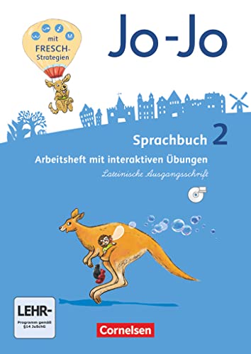 Jo-Jo Sprachbuch - Allgemeine Ausgabe 2016 - 2. Schuljahr: Arbeitsheft in Lateinischer Ausgangsschrift - Mit interaktiven Übungen online und auf CD-ROM