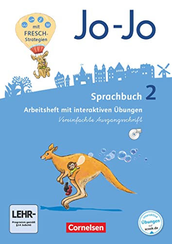 Jo-Jo Sprachbuch - Allgemeine Ausgabe 2016 - 2. Schuljahr: Arbeitsheft in Vereinfachter Ausgangsschrift - Mit interaktiven Übungen online und auf CD-ROM