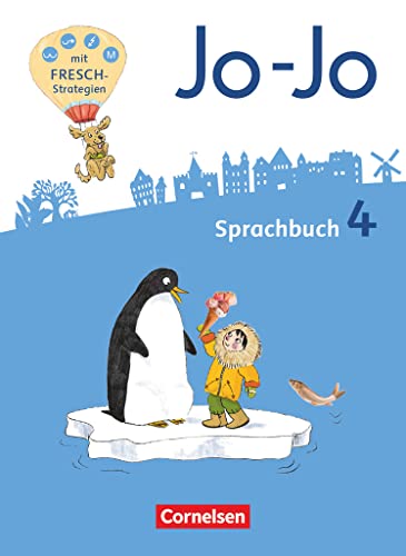 Jo-Jo Sprachbuch - Allgemeine Ausgabe 2016 - 4. Schuljahr: Sprachbuch