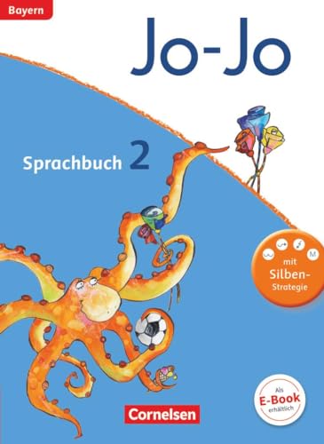 Jo-Jo Sprachbuch - Grundschule Bayern - 2. Jahrgangsstufe: Schulbuch von Cornelsen Verlag GmbH