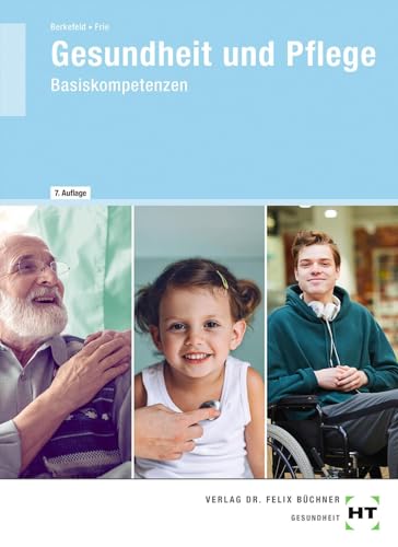 eBook inside: Buch und eBook Gesundheit und Pflege: Basiskompetenzen