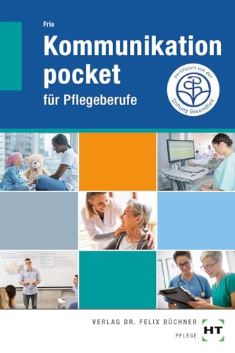 eBook inside: Buch und eBook Kommunikation pocket: für Pflegeberufe von Verlag Handwerk und Technik