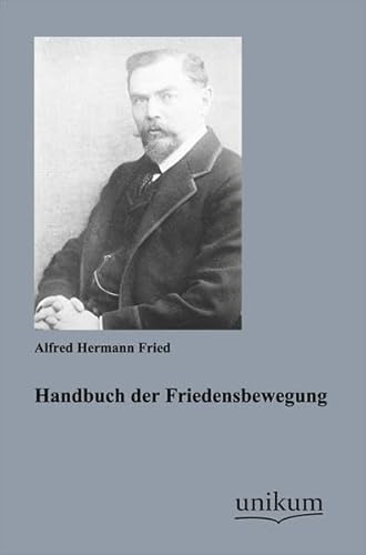 Handbuch der Friedensbewegung von UNIKUM