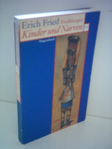 Kinder und Narren.: Erzählungen (Wagenbachs andere Taschenbücher) von Wagenbach Klaus GmbH