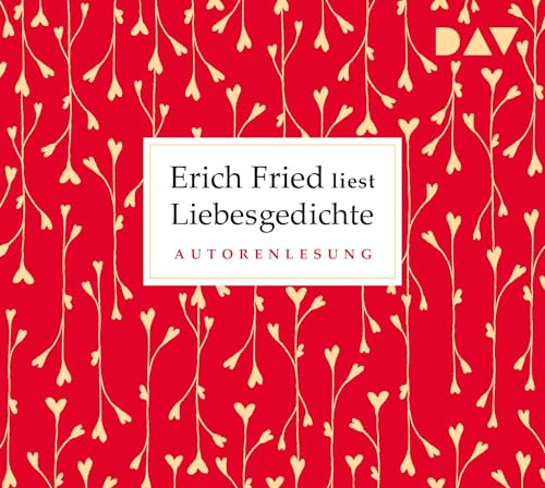 Liebesgedichte: Autorenlesung (1 CD) von Audio Verlag Der GmbH