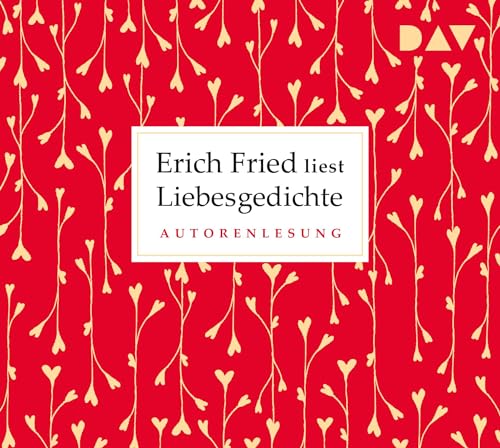 Liebesgedichte: Autorenlesung (1 CD)