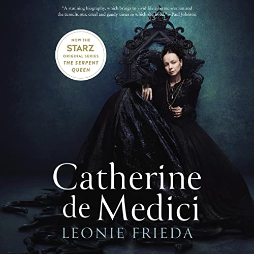 Catherine de Medici: Renaissance Queen of France von HarperCollins