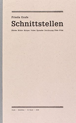 Ausgewählte Schriften / Schnittstellen