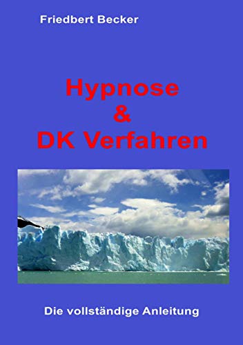 Hypnose und DK Verfahren: Das Geheimnis befreiter Aufmerksamkeit