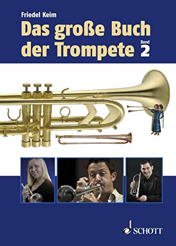 Das große Buch der Trompete: Nachträge. Band 2.