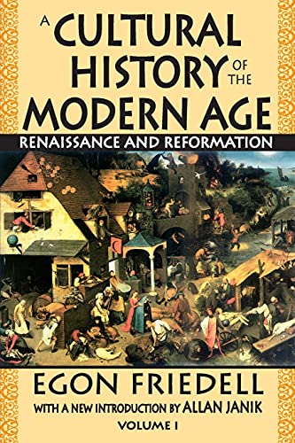 A Cultural History of the Modern Age: Renaissance and Reformation (Social Science Classics Series, Band 1)