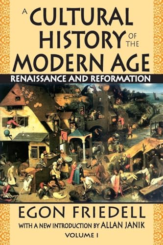 A Cultural History of the Modern Age: Volume 1, Renaissance and Reformation (Social Science Classics Series, Band 1)