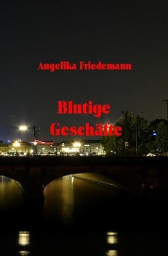 Blutige Geschäfte: DE (Hamburg) von epubli