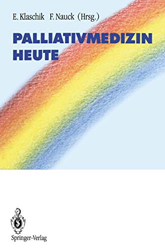 Palliativmedizin heute von Springer