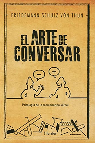 El arte de conversar : psicología de la comunicación verbal