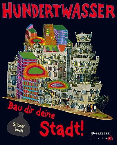 Hundertwasser - Bau dir deine Stadt! von Prestel