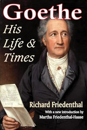 Goethe: His Life and Times Goethe: His Life and Times von Routledge