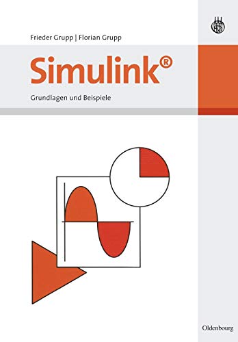 Simulink: Grundlagen und Beispiele von de Gruyter Oldenbourg