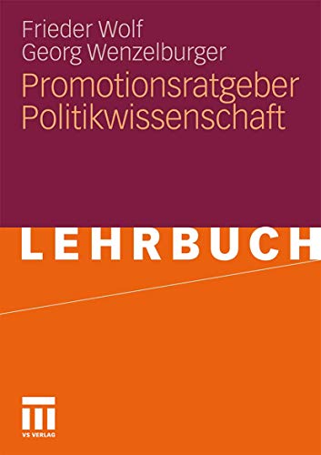 Promotionsratgeber Politikwissenschaft von VS Verlag für Sozialwissenschaften