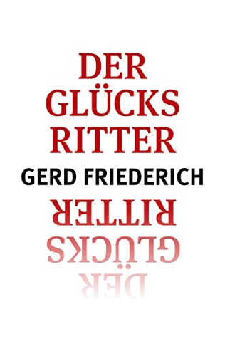 Der Glücksritter von Books on Demand