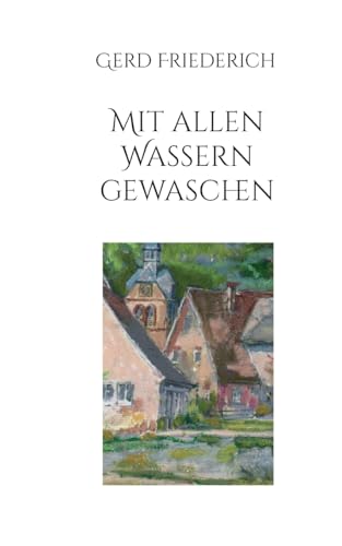 Mit allen Wassern gewaschen von Books on Demand