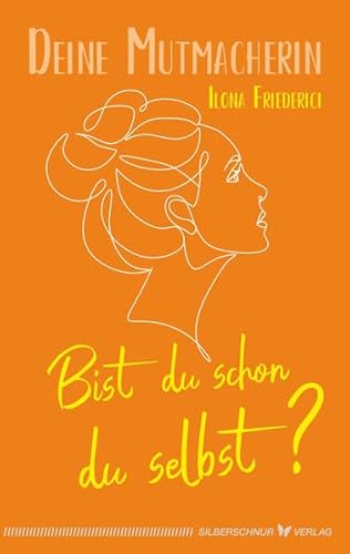 Bist du schon du selbst? von Silberschnur