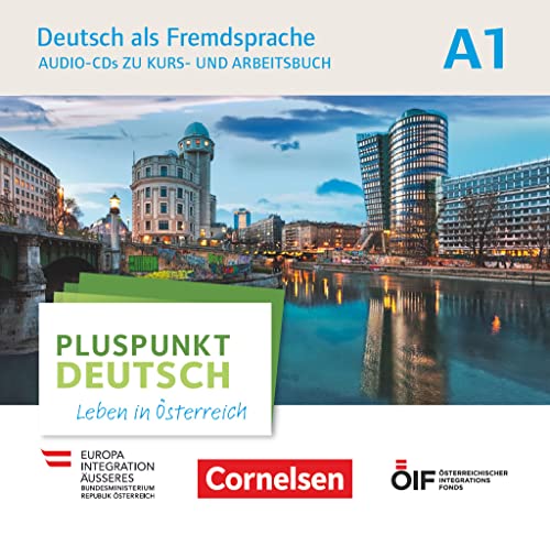 Pluspunkt Deutsch - Leben in Österreich - A1: Audio-CDs zu Kurs- und Arbeitsbuch von Cornelsen Verlag GmbH
