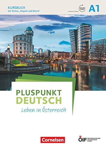 Pluspunkt Deutsch - Leben in Österreich - A1: Kursbuch mit Audios und Videos online