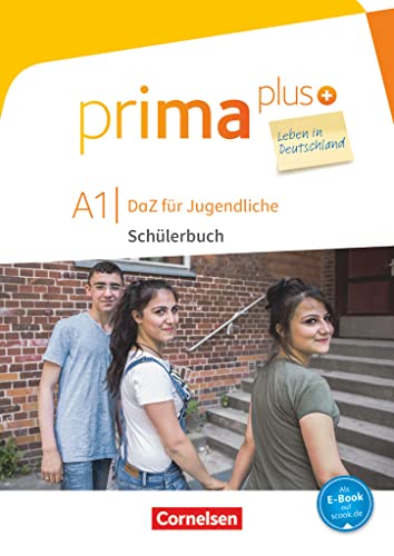 Prima plus - Leben in Deutschland - DaZ für Jugendliche - A1: Schulbuch mit Audios online