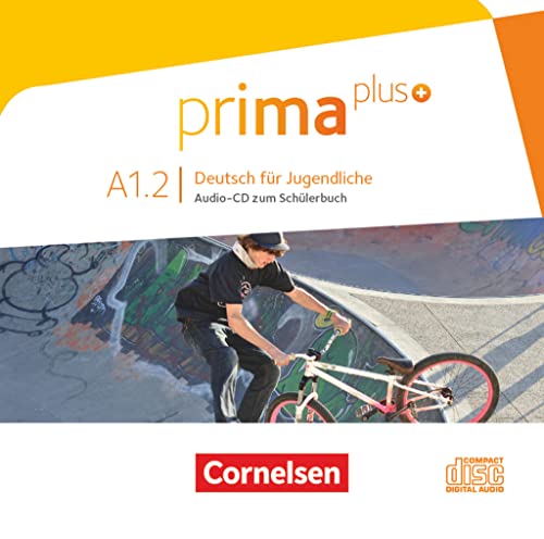 Prima plus - Deutsch für Jugendliche - Allgemeine Ausgabe - A1: Band 2: Audio-CD zum Schulbuch (Prima plus, Allgemeine Ausgabe, A1: Band 2) Prima plus - Deutsch für Jugendliche - Allgemeine Ausgabe - A1: Band 2: Audio-CD zum Schulbuch (Prima plus, Allgemeine Ausgabe, A1: Band 2)