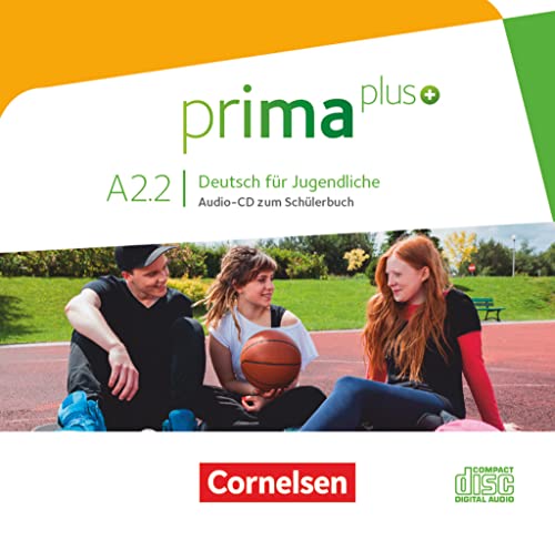 Prima plus - Deutsch für Jugendliche - Allgemeine Ausgabe - A2: Band 2: Audio-CD zum Schulbuch Prima plus - Deutsch für Jugendliche - Allgemeine Ausgabe - A2: Band 2: Audio-CD zum Schulbuch