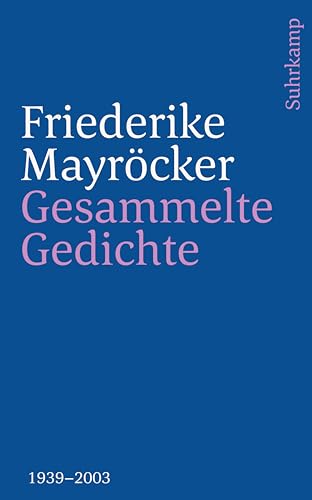 Gesammelte Gedichte: 1939–2003