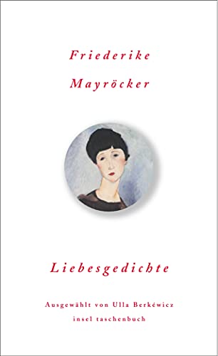 Liebesgedichte: Originalausgabe (Die schönsten Liebesgedichte im insel taschenbuch)