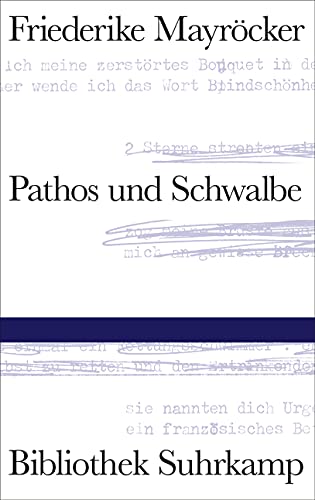 Pathos und Schwalbe (Bibliothek Suhrkamp)