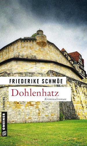 Dohlenhatz: Katinka Palfys 11. Fall (Kriminalromane im GMEINER-Verlag): Ein neuer Fall für Katinka Palfy