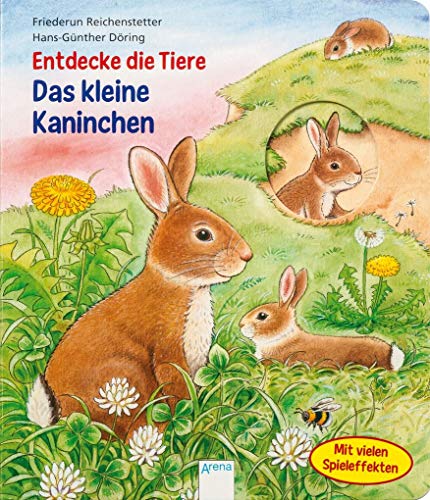 Entdecke die Tiere. Das kleine Kaninchen von Arena Verlag GmbH