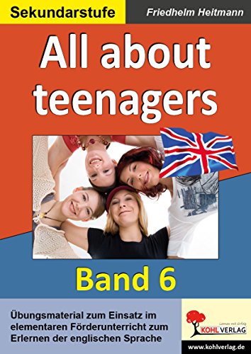 All about teenagers: English - quite easy! Band 6
