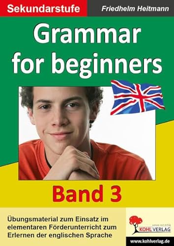 Grammar for beginners: English - quite easy! Band 3