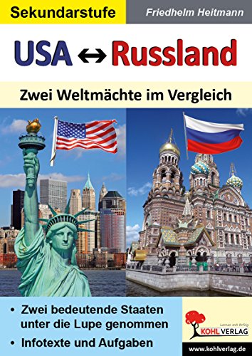 USA vs. Russland: Zwei Weltmächte im Vergleich von KOHL VERLAG Der Verlag mit dem Baum