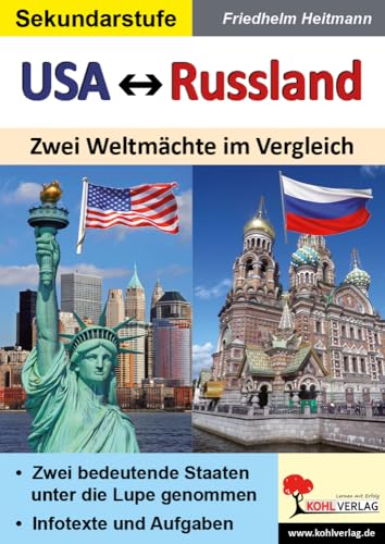 USA vs. Russland: Zwei Weltmächte im Vergleich von KOHL VERLAG Der Verlag mit dem Baum