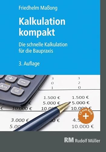 Kalkulation kompakt: 3. Auflage von MÜLLER, RUDOLF