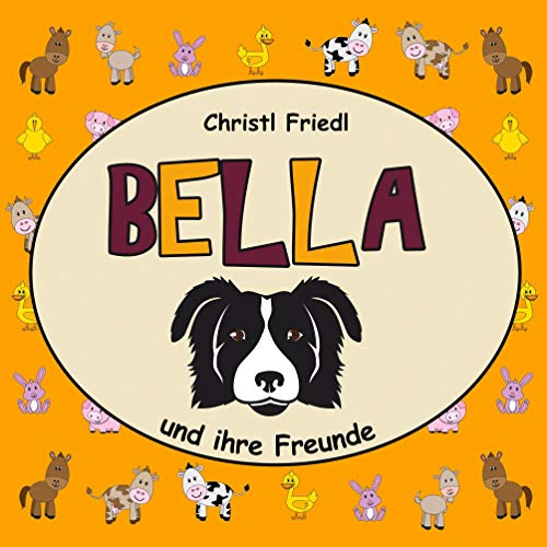 BELLA und ihre Freunde (Bellabücher)