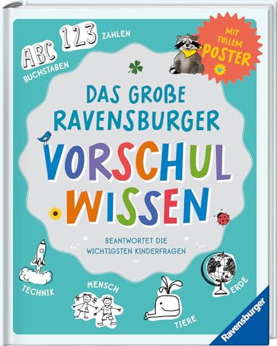 Das große Ravensburger Vorschulwissen beantwortet Fragen von Kindern im Kindergartenalter kompetent, altersgerecht und verständlich; Lexikon für Kinder ab 4 Jahre von Ravensburger