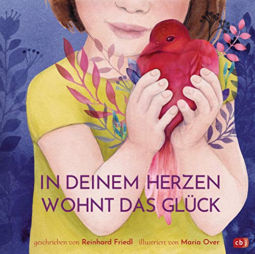 In deinem Herzen wohnt das Glück: Ein berührendes und philosophisches Geschenkbuch über unser wichtigstes Sinnesorgan: das Herz