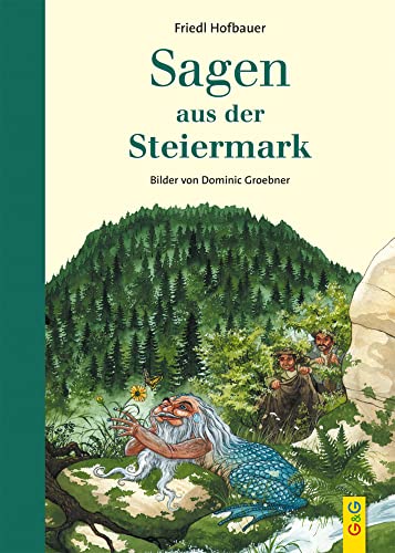 Sagen aus der Steiermark